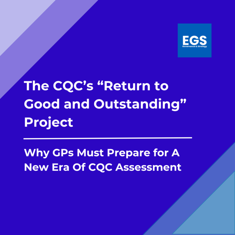 Why GPs Must Prepare for A New Era Of CQC Assessment
